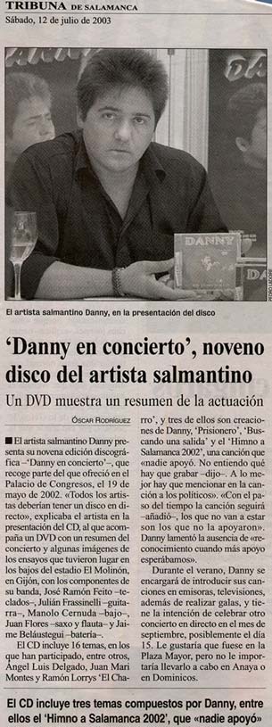 Danny en concierto. Tribuna
